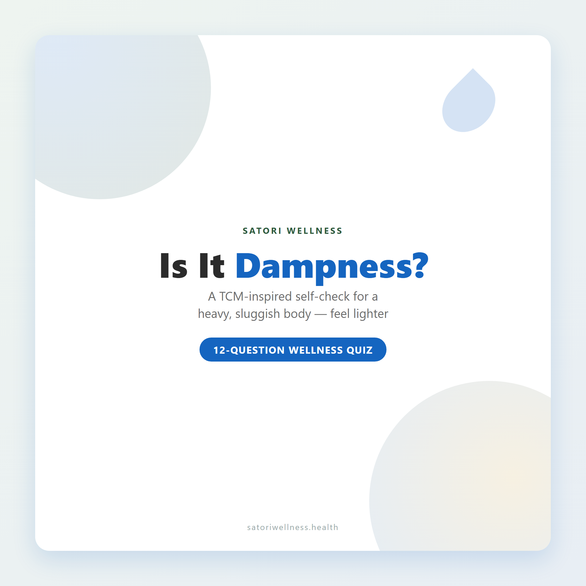 Is It Dampness? Body Check